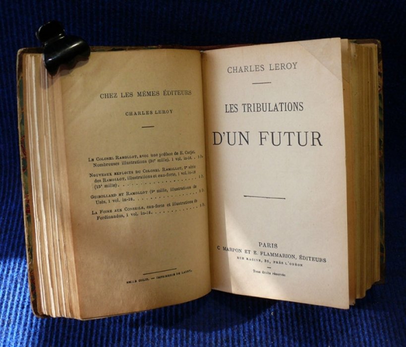 Evgene Chavette. Charles Leroy. Lilie,Tutue, Bebeth. Les tribulations d`un futur. (конволют).