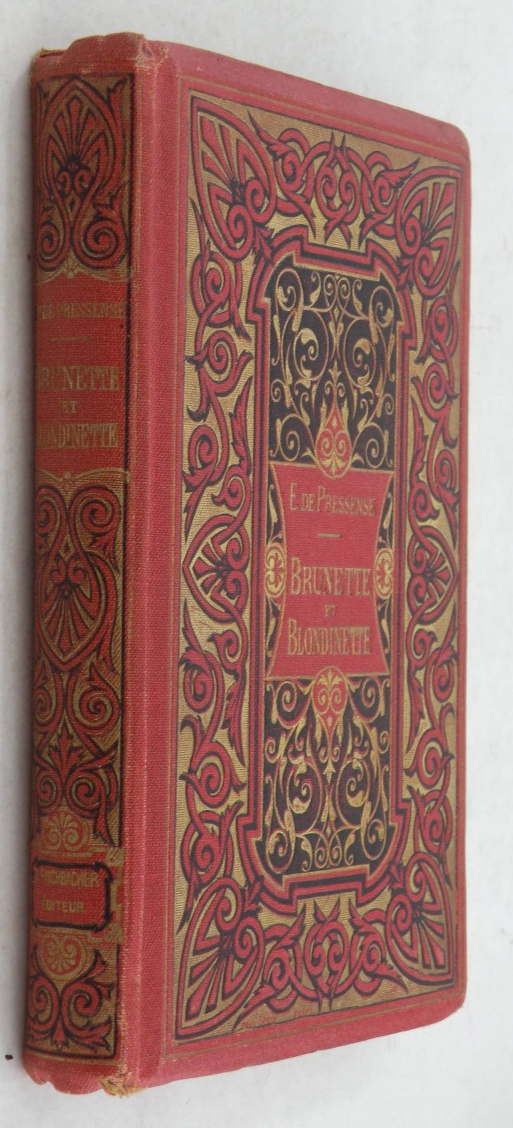 E. de Pressens? (Е. де Прессенсе) Brunette et Blondinette. на фрнц. яз. (Брюнетка и блондинка.)