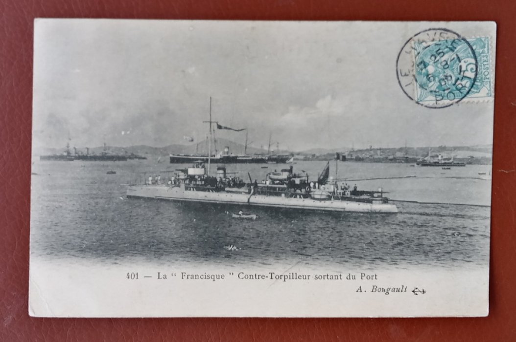 La `Francisque` Contre-Torpiller sortant du Port. Открытка (Carte Postale)