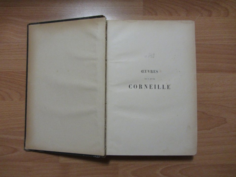 Корнель П. Сочинения `Oeuvres de P. et Th. Corneille`.