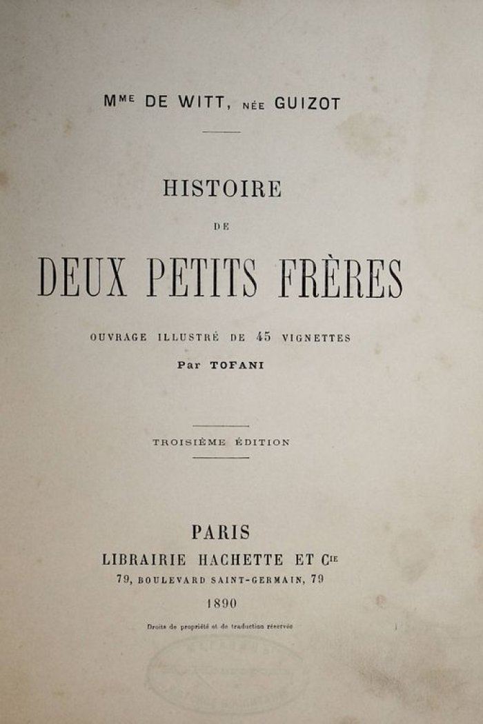M-me de Witt. Histoire de deux petits freres. [Мадам де Витт. История двух младших братьев].