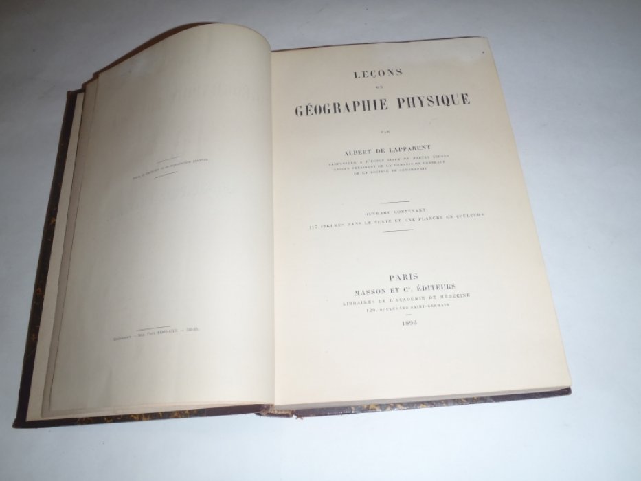 Albert Auguste Cochon De Lapparent. (Альберт Огюст, Кошон де Лаппаран.) Lecons de geographie physique par Albert de Lapparent. Уроки физической географии Альбера де Лаппарана.