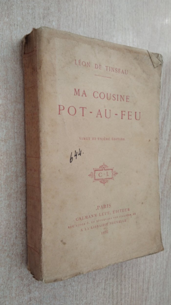 Leon de Tinseau. Ma cousine Pot-au-feu.