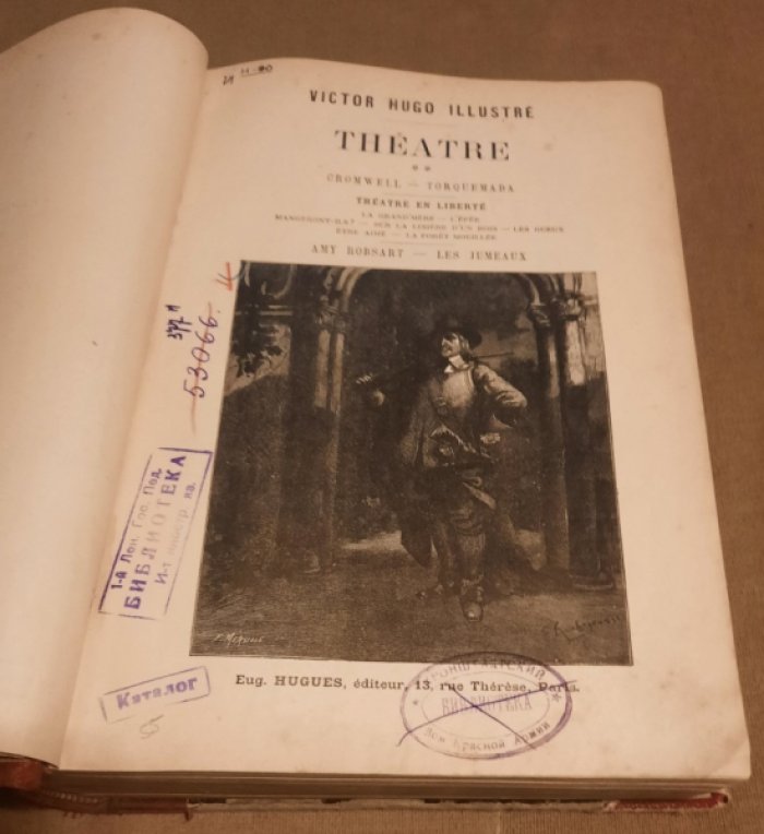 Hugo Victor. Victor Hugo illustre. Th??tre. 2: Cromwell: Torquemada: Th??tre en libert?