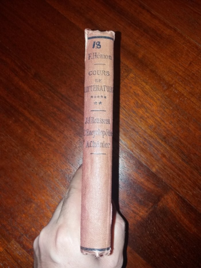 Felix Hemon. Cours De Litterature, Xviii, J.-J. Rousseau, Xix, Lencyclopedie, Xx, A. Chenier
