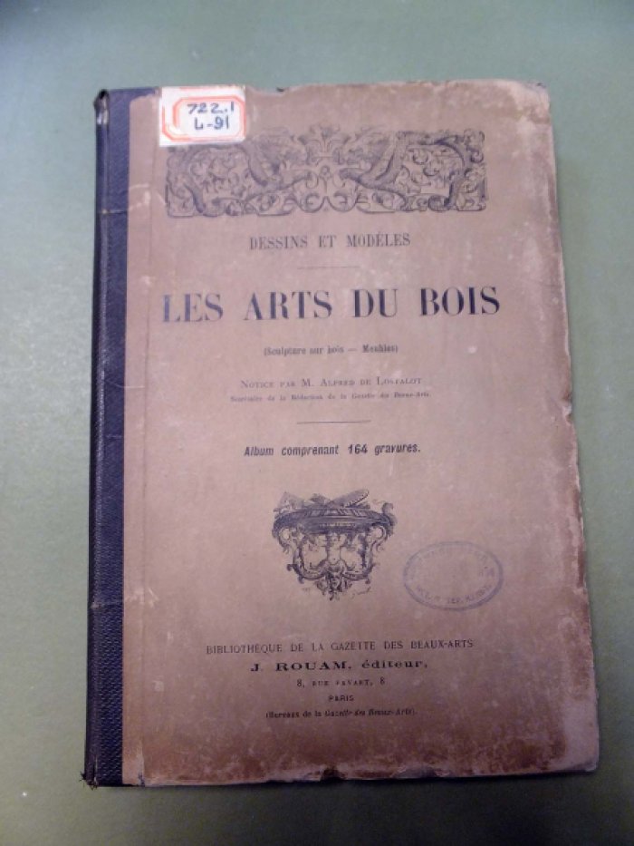 Lostalot A. Les Arts du bois. Альбом. Рисунки и модели. Искусство резьбы по дереву.