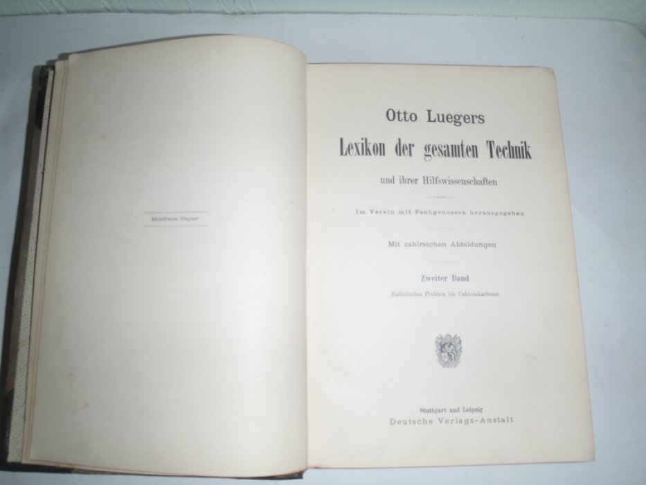 Luegers Otto( Люгер Отто). Lexikon der gesamten Technik und ihrer Hilfswissenschaften(»Лексикон всей техники и ее вспомогательных наук« В 7 томах) Техническая энциклопедия.