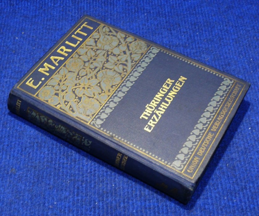 Marlitt E. Thuringer Erzahlungen. (Тюрингские рассказы).