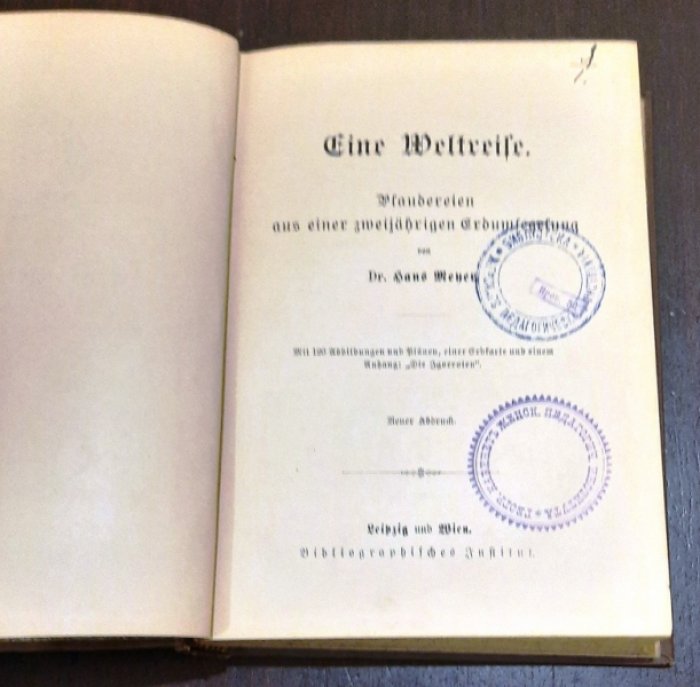 von Hans Meyer. Eine Weltreise. Plaudereien aus einer zweij?hrigen Erdumsegelung.