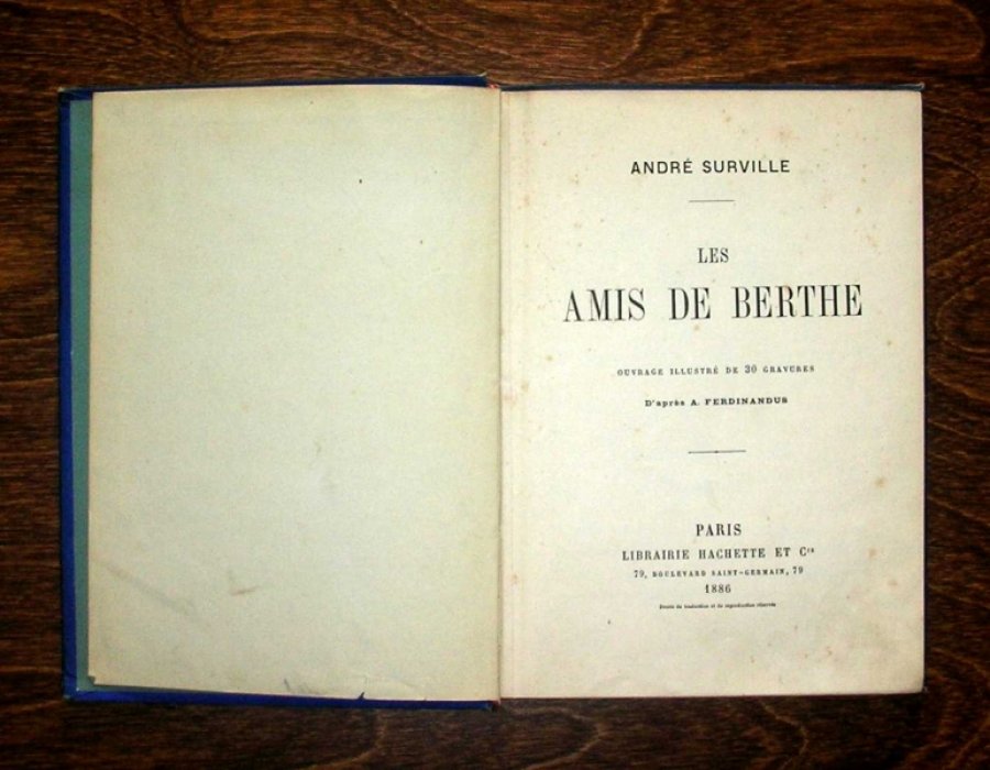 Surville Andre (Сюрвиль Андре). Guillemette Desgranges. Les amis de Berthe. La Famille Le Jarriel.