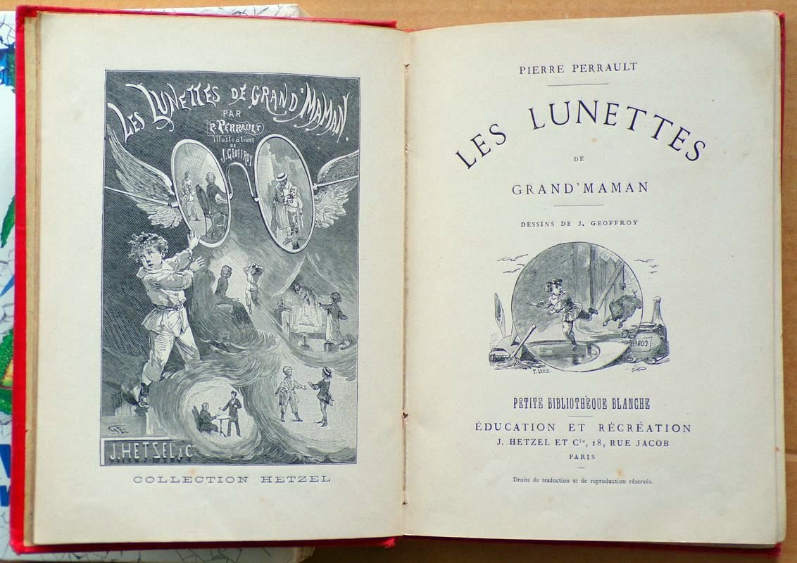 Perrault Pierre. Les Lunettes de Grand Maman.
