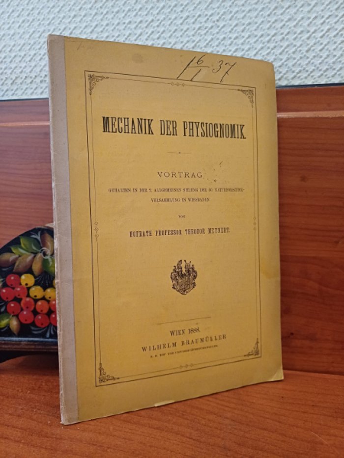 Meynert Theodor. Mechanik der Physiognomik.