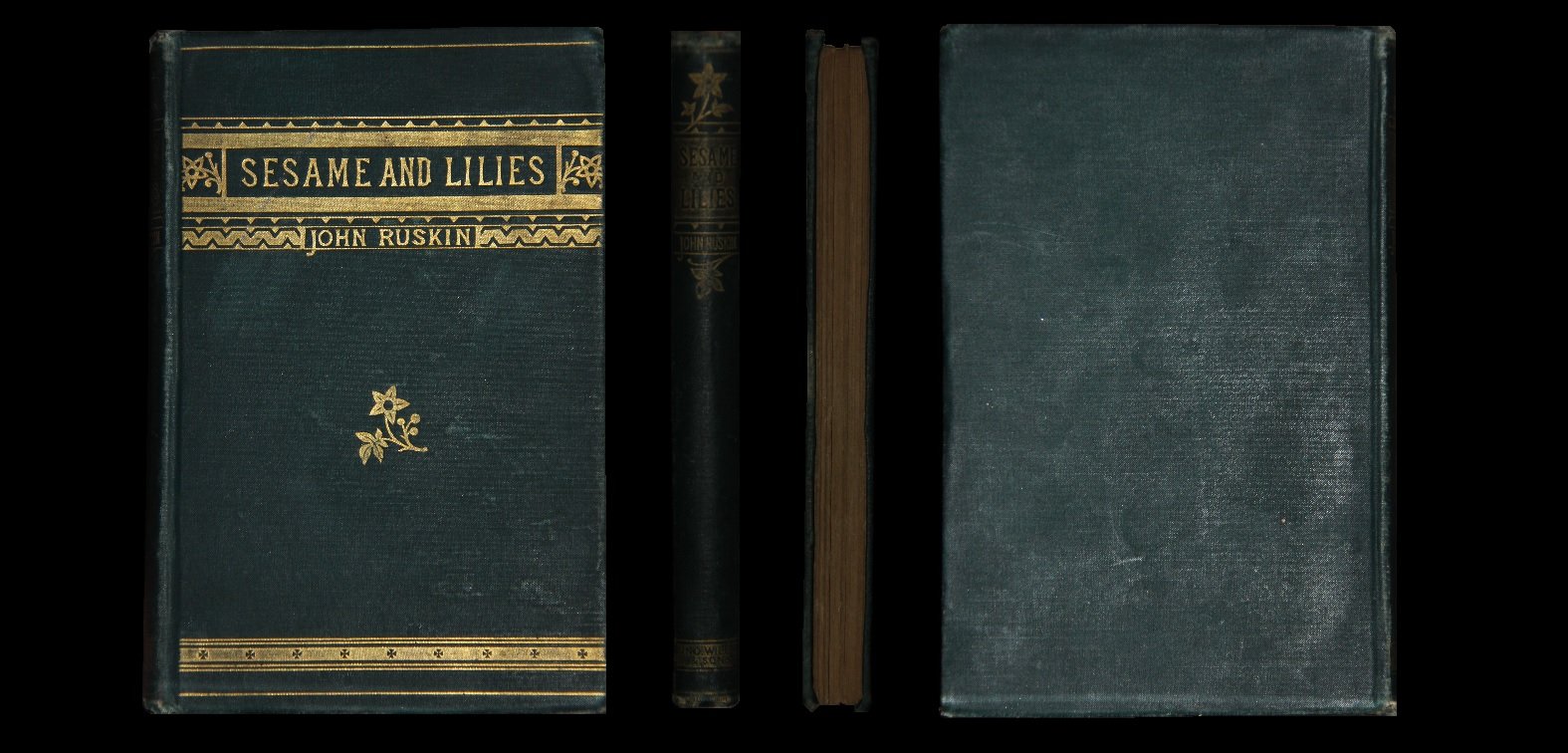 Ruskin, John (Джон Рескин). Sesame and Lilies/ Сезам и Лилии. На английском языке.