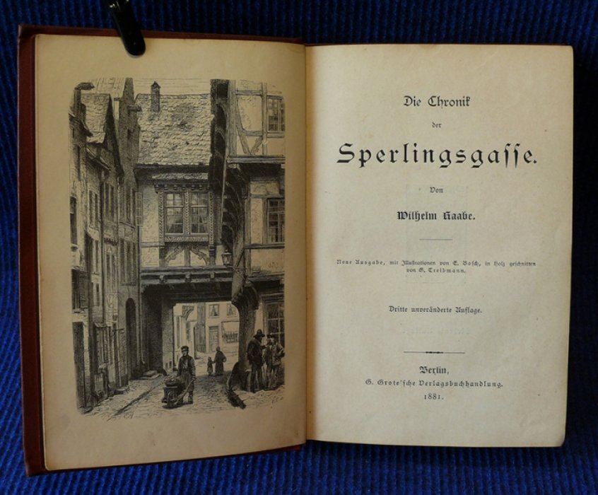 Raabe Wilhelm. Die Chronik Sperlingsgasse. (Хроника Воробьиной улицы).