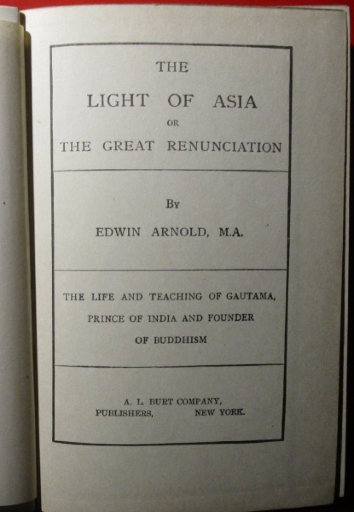 Arnold E. - The Light of Asia or the Great Renunciation / Свет Азии, или Великое самоотречение. The Life and Teaching of Gautama, Prince of India and Founder of Buddhism. -