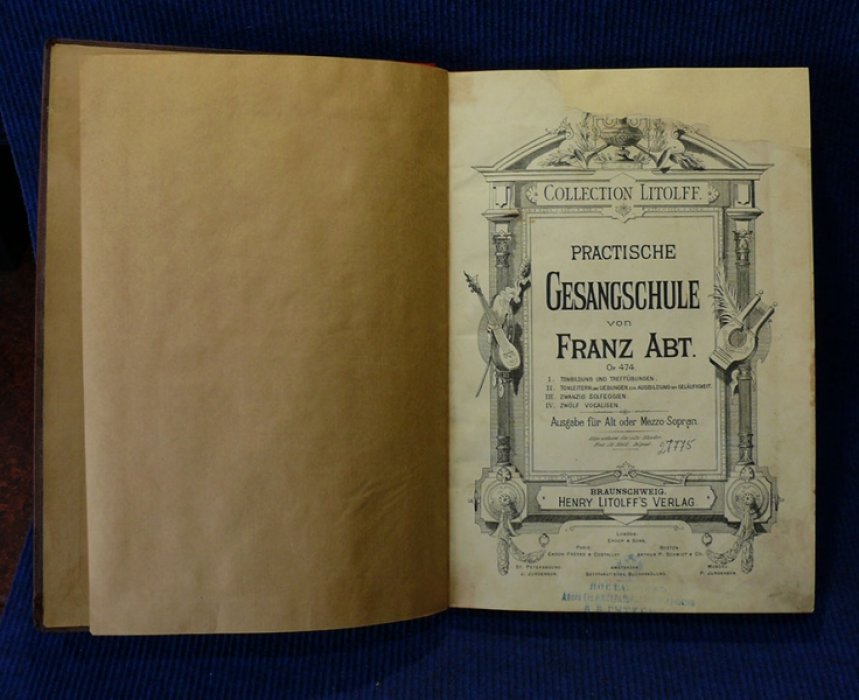 Franz Abt. / Lutgen B. Practische Gesangschule von Franz Abt. /Die Kunst der Kehlsertigeit 20 tagliche Uebungen von B. Lutgen.
