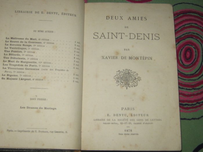 Xavier de Montepin (Ксавье де Монтепен). Deux Amies de Saint-Denis (Две подруги из Сен-Дени).