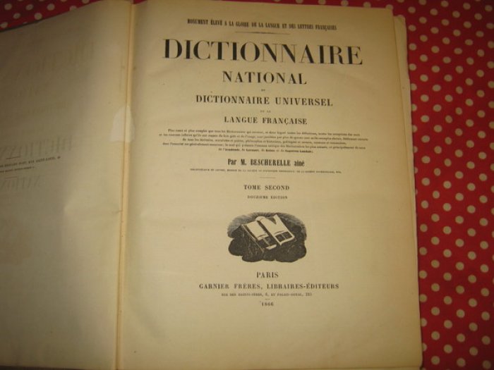 Bescherelle L.-N. Dictionnaire National ou Dictionnaire Universel de la Langue Francaise. Tome Second. G - Z.