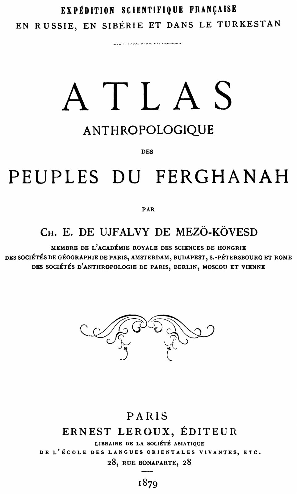 Антропологический атлас народов Ферганы (Atlas Antropologique des Peuples du Ferghanah), Париж, 1879