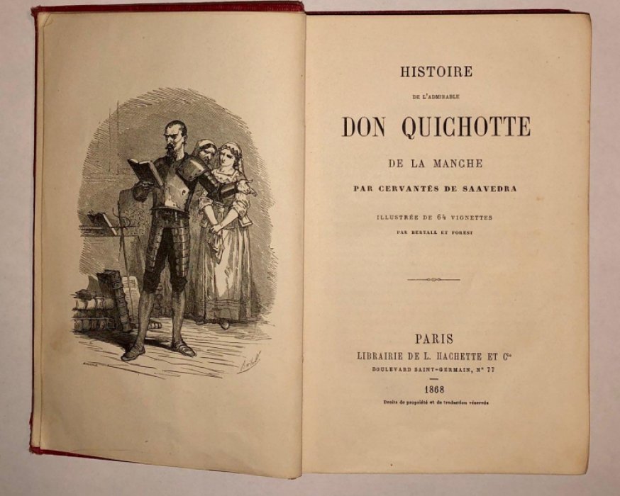 Мигель де Сервантес Сааведра. Histoire de ladmirable Don Quichotte de la Manche. Дон Кихот