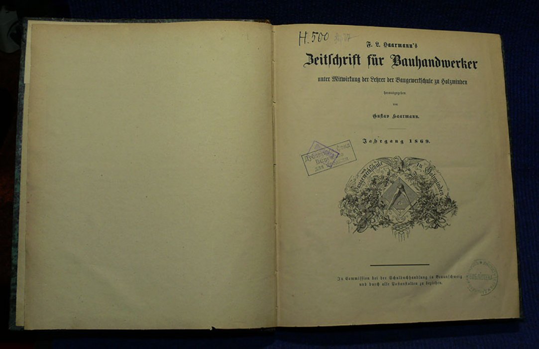 Haarmann`s F.L. Zeitschrift fur Bauhandwerker unter Mitwirkung der Lehrer der Baugewerkschule Holzminden. №1-12.