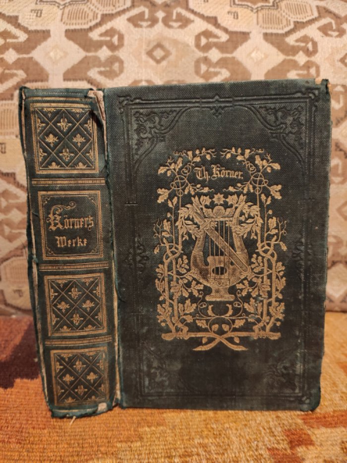 Korner Theodor. Theodor K?rners sammtliche Werke / Все произведения Теодора Кернера в одном томе.