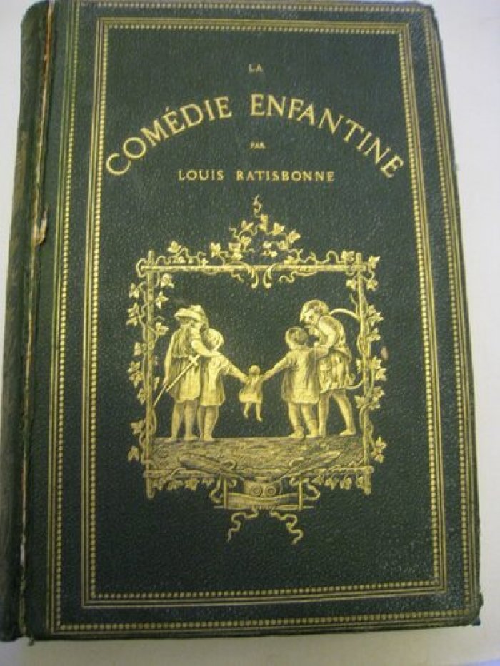 Ratisbonne Louis. La comedie enfantine.