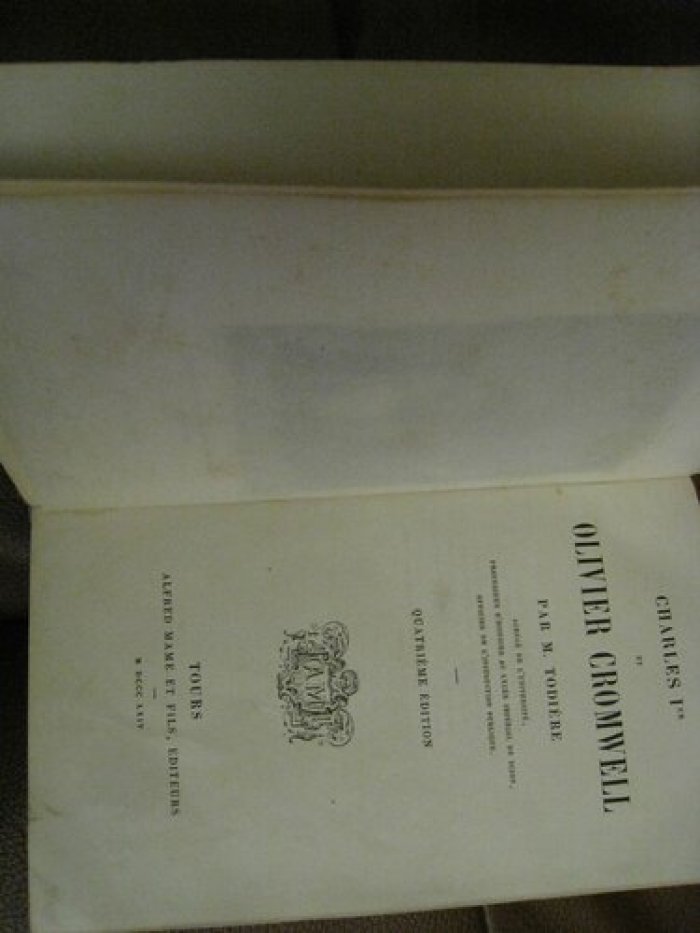 Cromwell Olivier. Charles I et Olivier Cromwell.