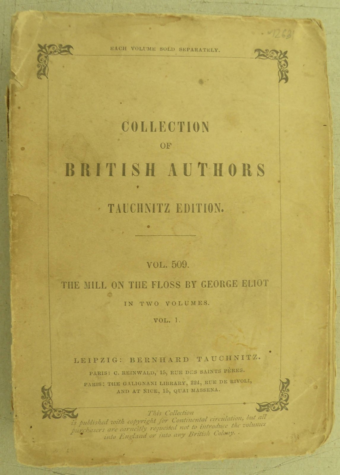 George Eliot [Джордж Элиот]. Collection of British authors. Vol. 509. The mill on the floss. In two volumes. Vol. 1. [Сборник британских авторов. Том. 509. Мельница на Флоссе. В 2-х томах. Том. I].