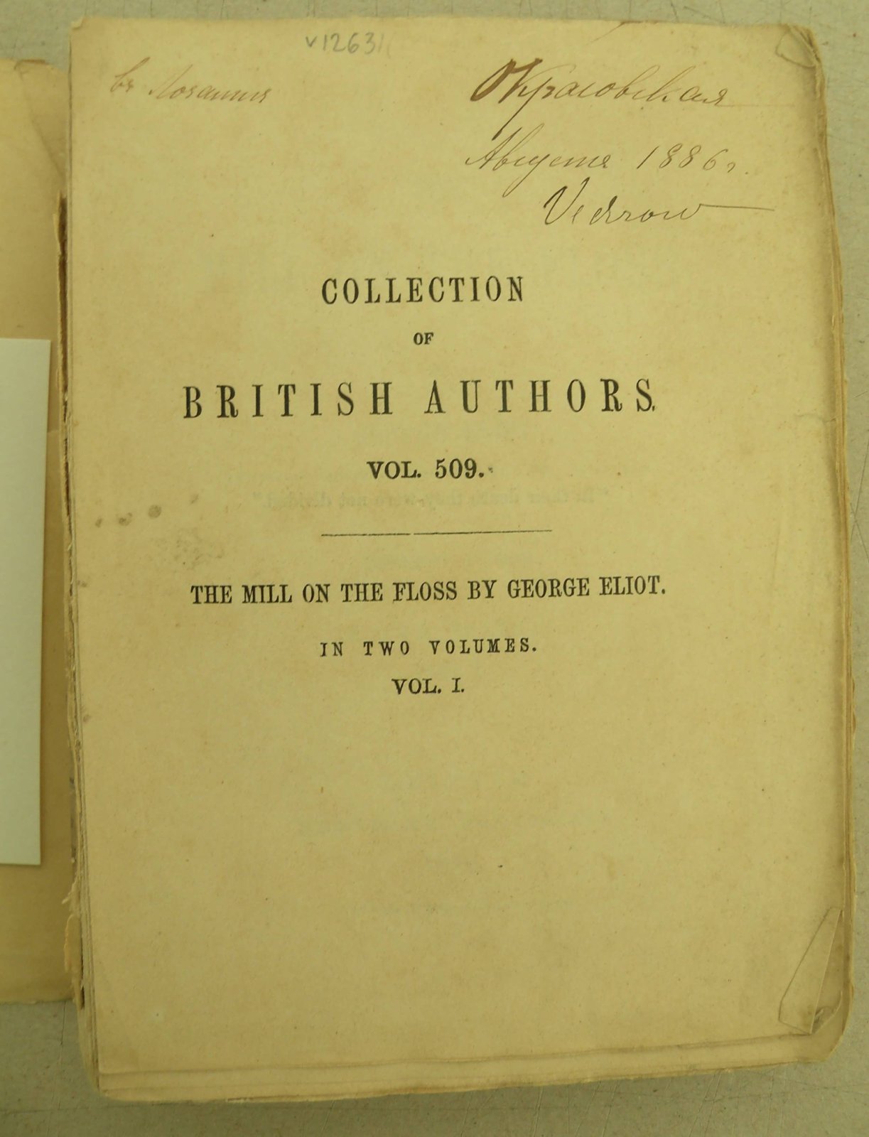 George Eliot [Джордж Элиот]. Collection of British authors. Vol. 509. The mill on the floss. In two volumes. Vol. 1. [Сборник британских авторов. Том. 509. Мельница на Флоссе. В 2-х томах. Том. I].