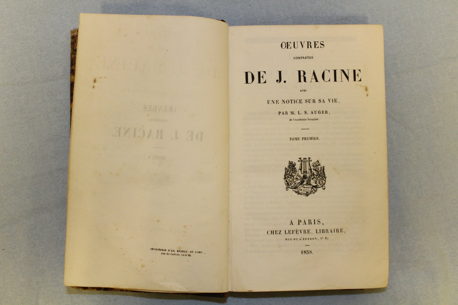 De J. Racine Une Notice Sur Sa Vie Par M. S. Auger (Расин, собрание сочинений в 2х томах).