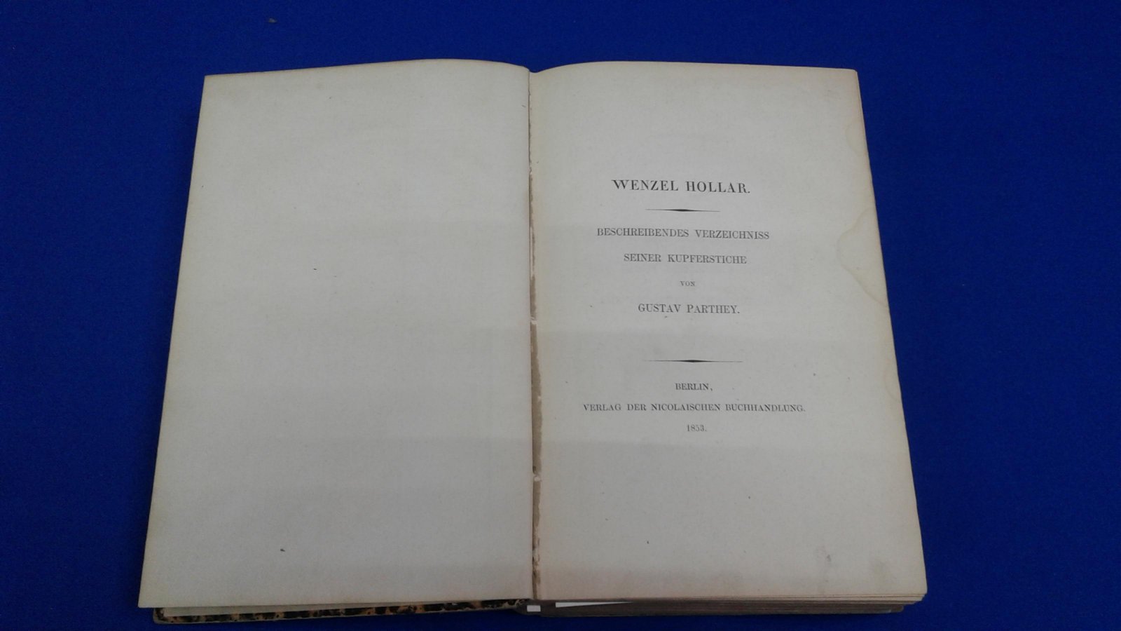 Parthey G. Партей Г. Wenzel Hollar. Beschreibendes verzeichniss seiner kupferstiche. Холлар Вацлав. Описательный каталог его гравюр на меди