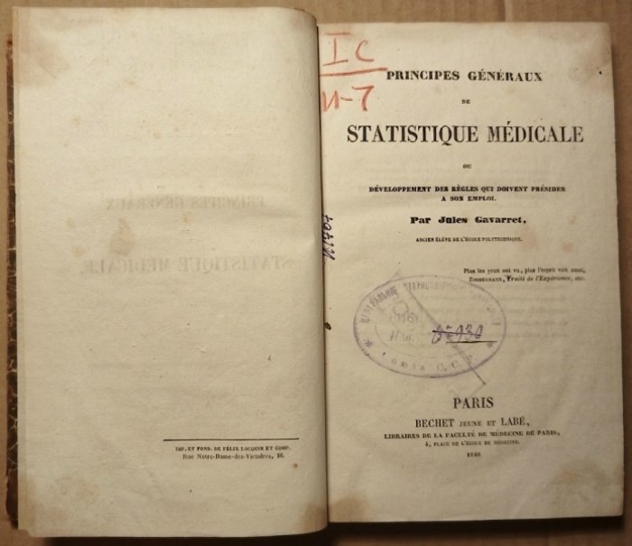 Gavarret Jules./ Гаварре Жюль. Principes generaux de statistiques medicale ou development des regles a son employ. Общие принципы медицинской статистики или разработка правил ее применения.