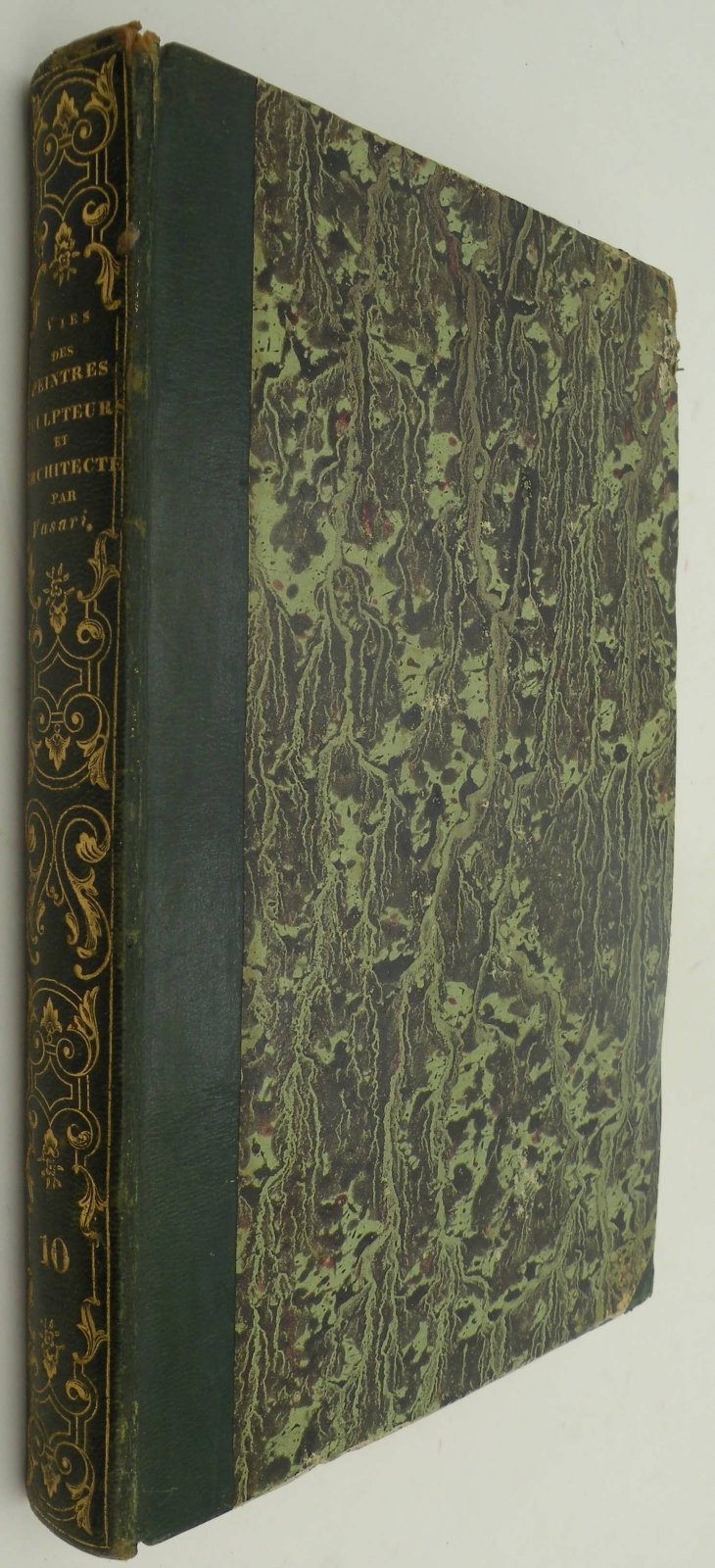 Giorgio Vasari [Джорджо Вазари]. Vies des peintres sculpteurs et architectes par Giorgio Vasari. Tome dixieme. [Жизнеописания наиболее знаменитых живописцев, ваятелей и зодчих].