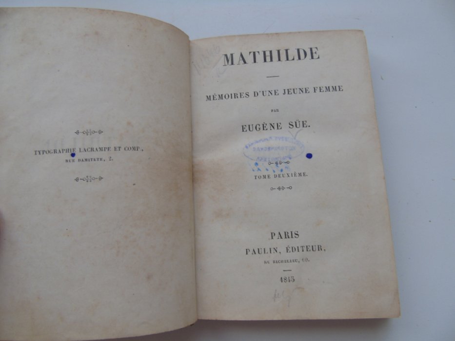 Сю, Е. / M. Eugene Sue Матильда. Записки молодой женщины. Ч. 1-2. [Mathilde. Memoires dune jeune Femme. 2 t].