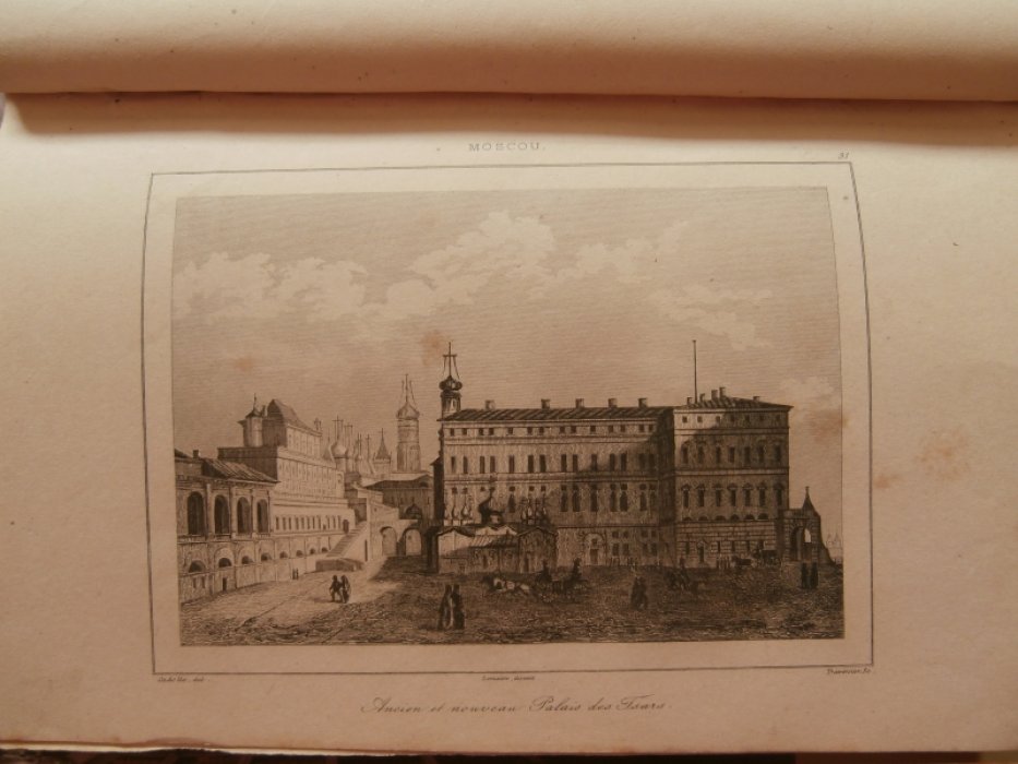Кадоль, Агюст-Антуан(1782-1849)-худошник-рисовальщик, Траверсье XIX Франция - Гравер, Lemaitre (Авгу Гравюра на стали «Старый и новый царские дворцы в Москве».