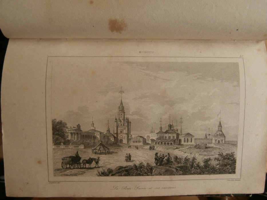 Данвин, Виктор Мари Феликс (1802 – 1842) Франция - рисовальщик, Lemaitre(Августин Франсуа Леметр 179 Гравюра на стали «Святые ворота в Москве».