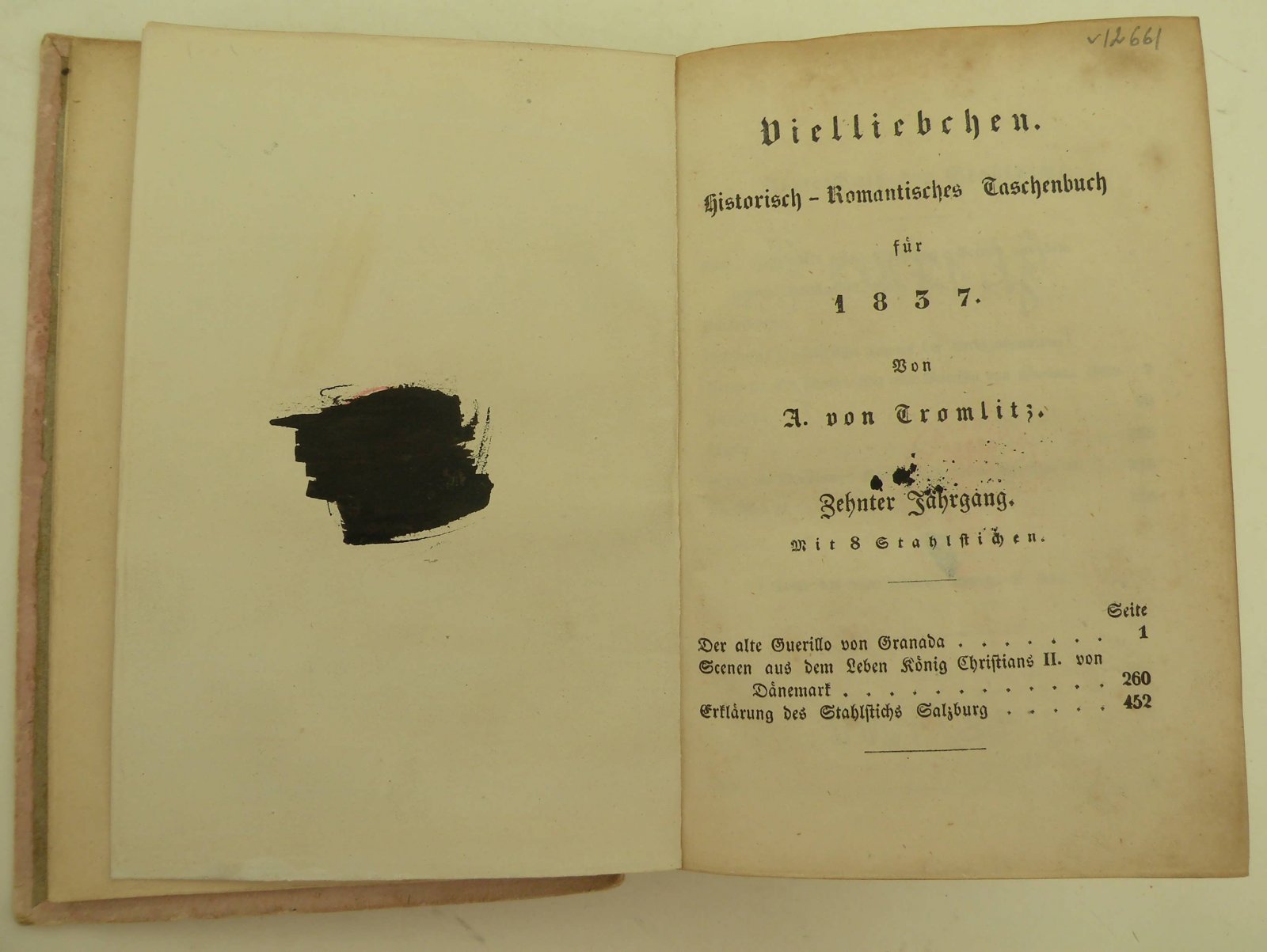 Tromlitz A. von [Тромлитц А. фон]. Vielliebchen. Historisch - Romantisches taschenbuch f?r 1837. [Уважаемый. Альманах любви на 1837 год].