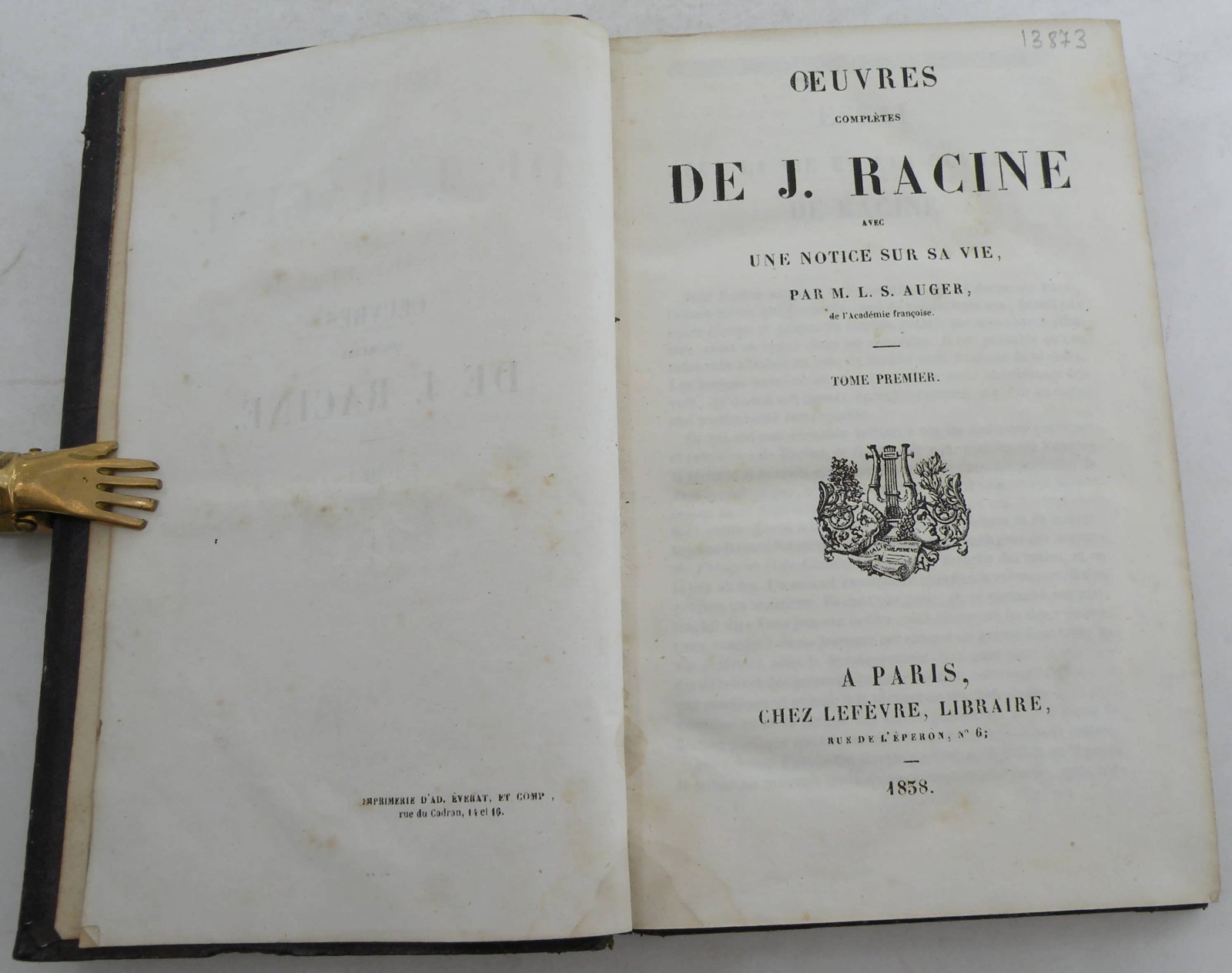 Auger, L. S. (Л. С. Оже) Oeuvres compl?tes de J. Racine: Avec une notice sur sa vie. (Полные работы Дж. Расина с информацией о его жизни).