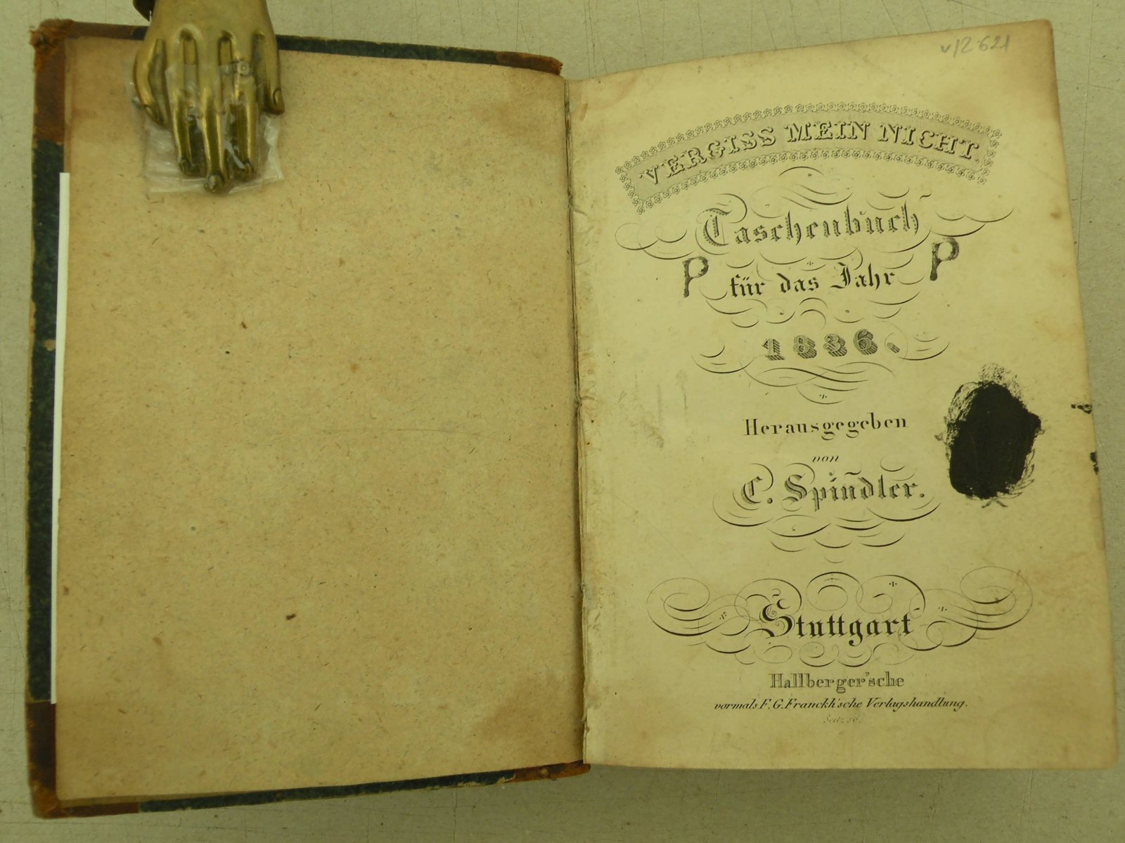 Vergissmeinnicht. Taschenbuch f?r das Jahr 1836. Siebenter Jahrgang. [Незабудка. Карманная книжка на 1836 год. Ежегодный альманах. Седьмой год выпуска].