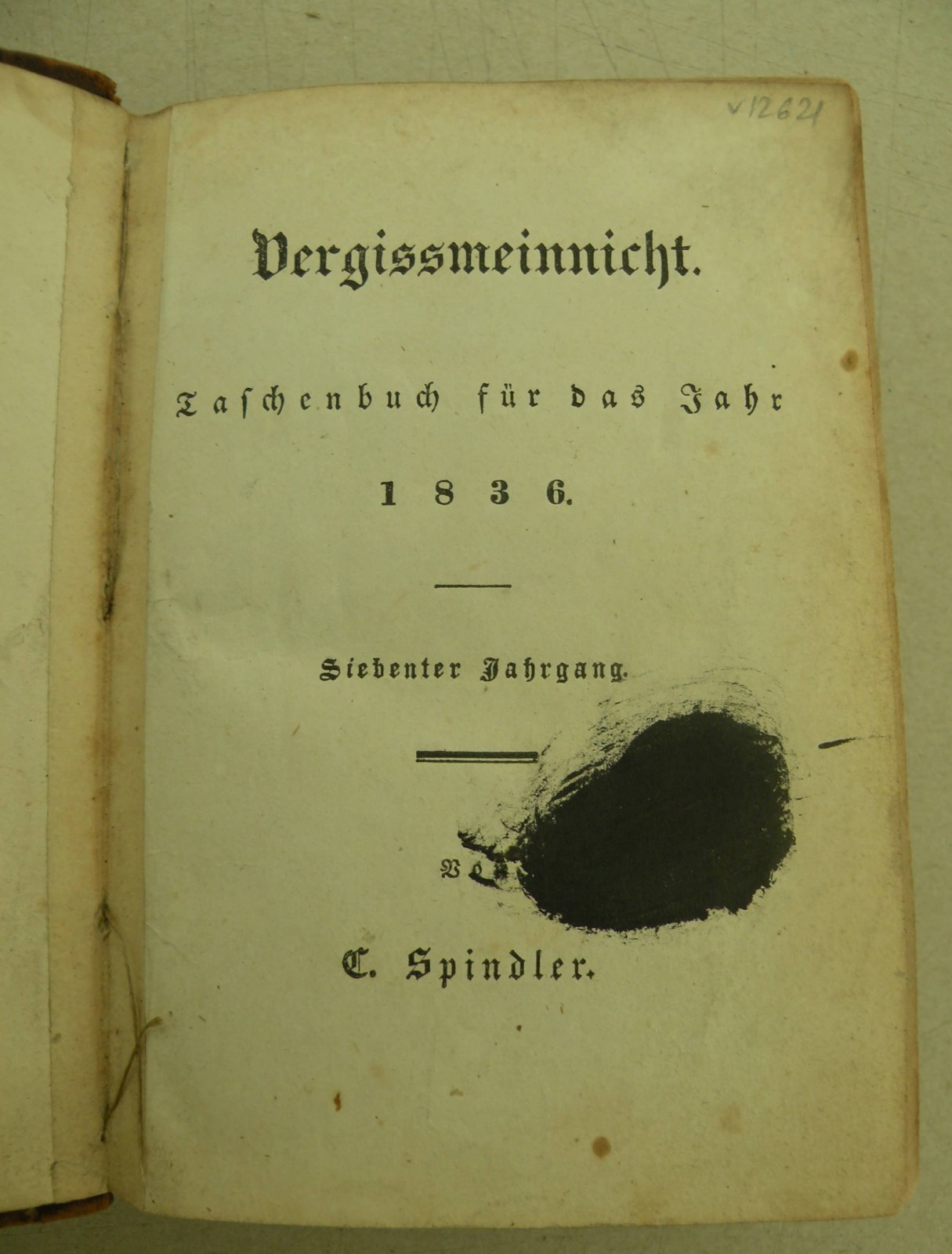 Vergissmeinnicht. Taschenbuch f?r das Jahr 1836. Siebenter Jahrgang. [Незабудка. Карманная книжка на 1836 год. Ежегодный альманах. Седьмой год выпуска].