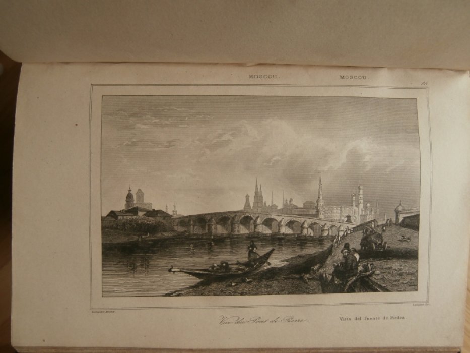 Lemaitre (Августин Франсуа Леметр (1797-1870) Франция) - рисовальщик, Лалес, Франсуа Ипполит (1812 – Гравюра на стали °Вид на Московский кремль и Большой Каменный мост°.