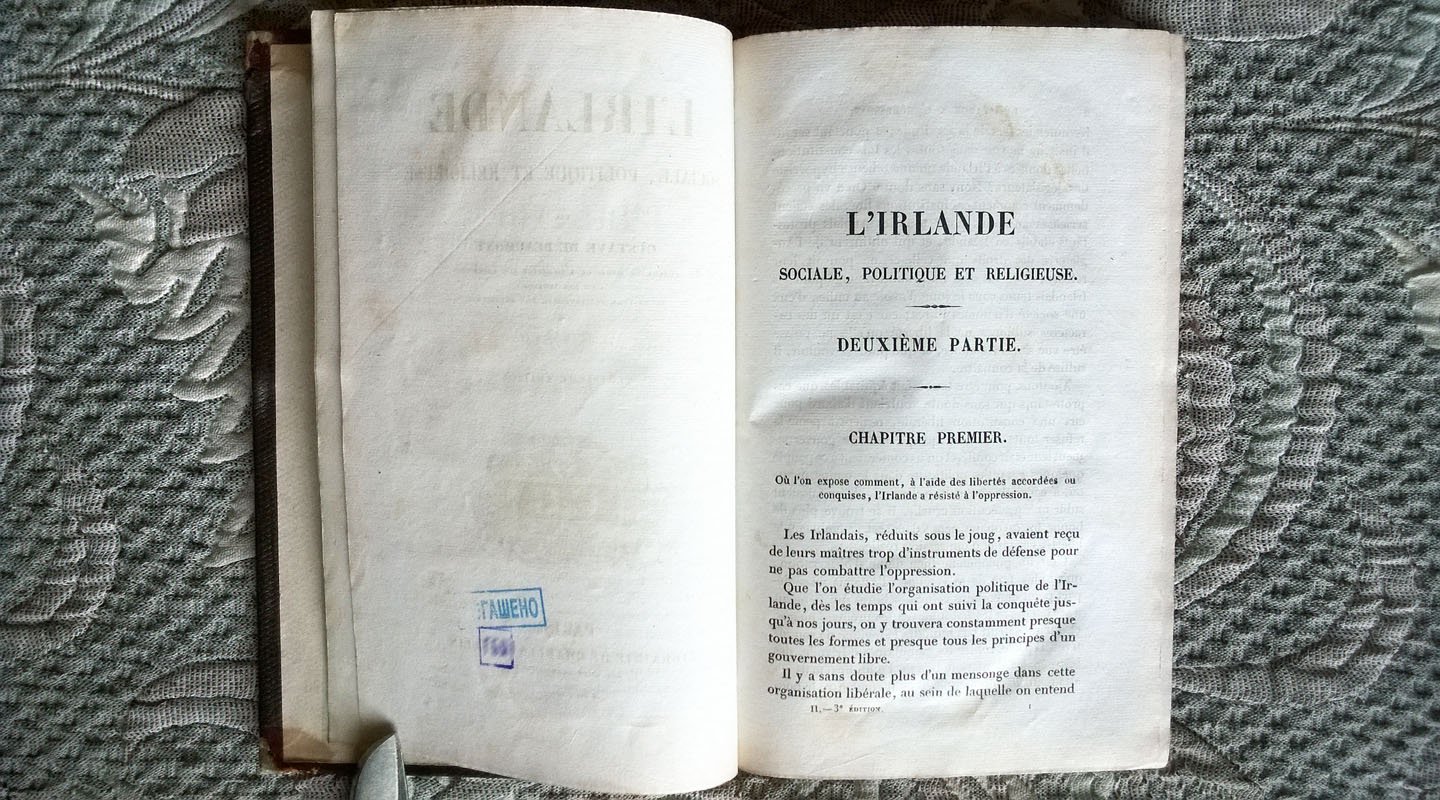 Gustave de Beaumont. Ирландия: Общественная, политическая и религиозная жизнь. (L Irlande: Sociale, Politique et Religieuse).