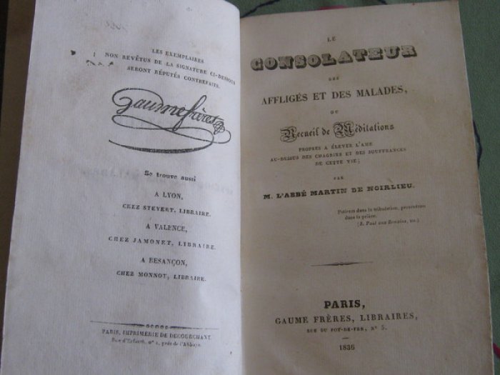 Martin de Noirlieu (L`Abbe). Le Consolateur des Affliges et des Malades.
