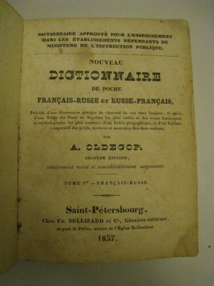 Oldecop A. Nouveau dictonnaire de pouche francias russe. [Полный французко-русский словарь.]