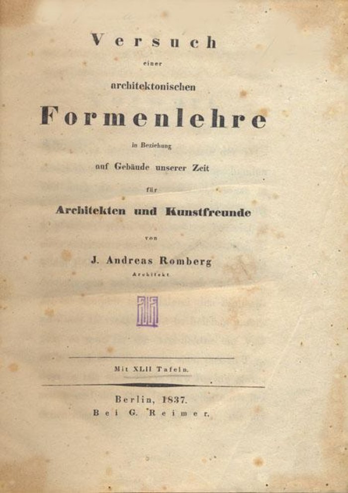 Ромберг, Андреас (J. Andreas Romberg). Попытка изучения архитектурных форм.