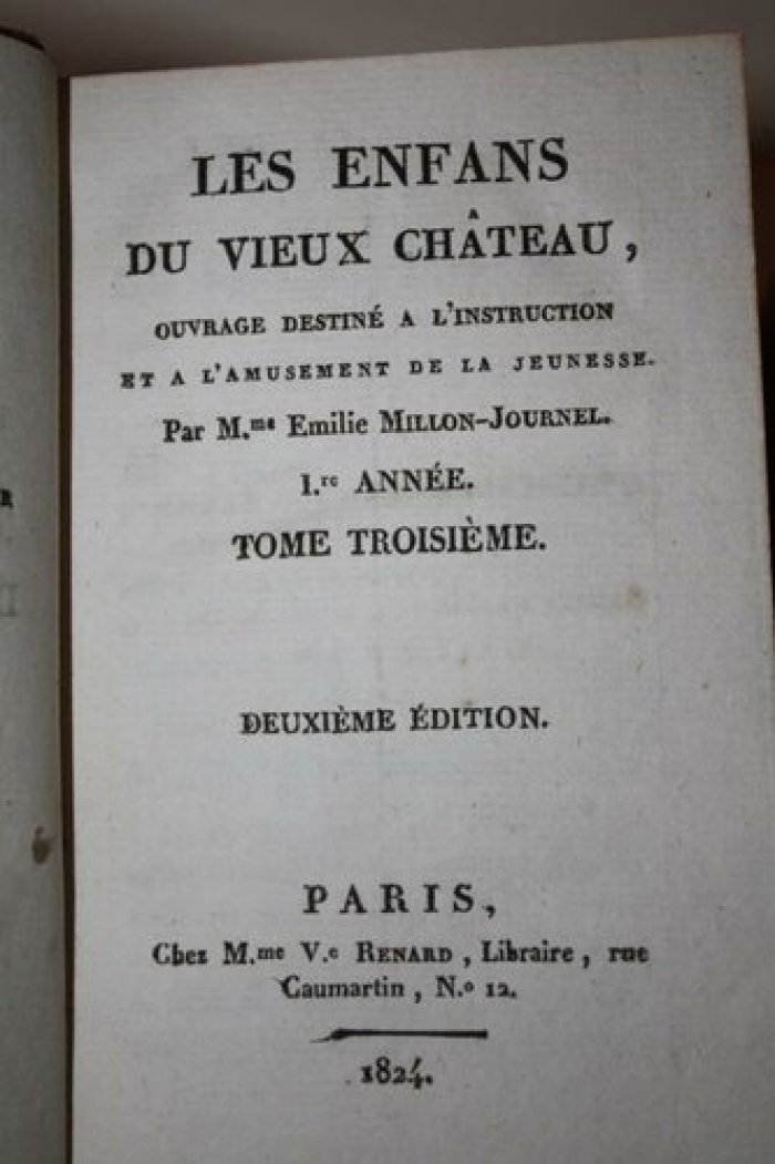 Emilie Millon-Journel. Les ENFANS  DU VIEUX CHATEAU.