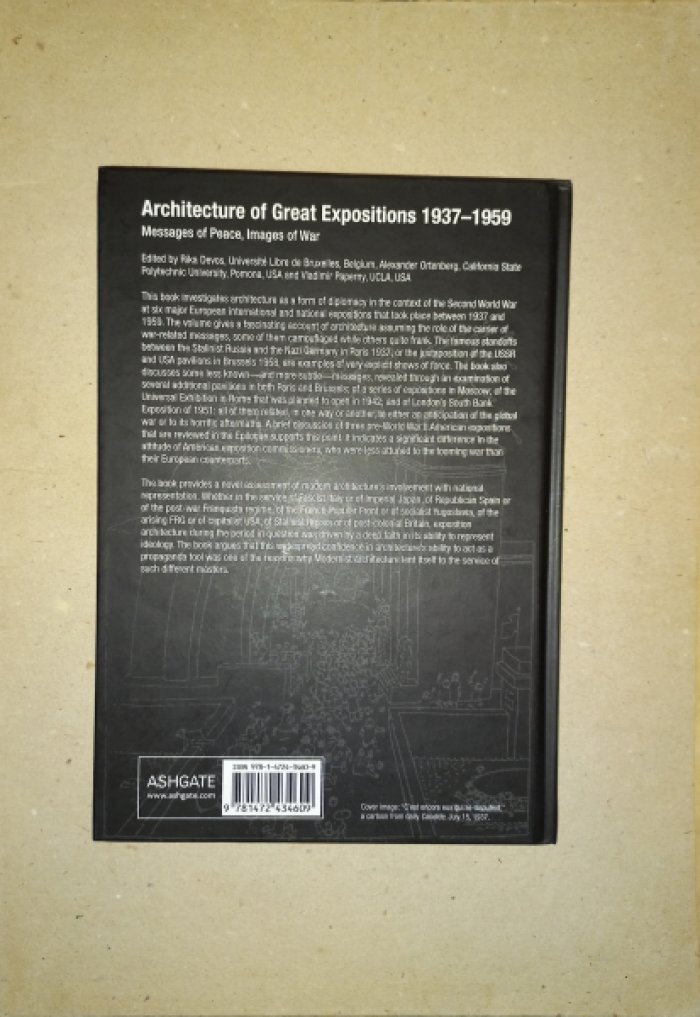 Архитектура великих экспозиций 1937–1959: послания мира и образы войны